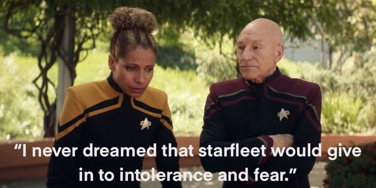 Picard talking to Raffi outside, both in uniform. Raffi looks shaken. The quote reads, “I never dreamed that Starfleet would give in to intolerance and fear.”